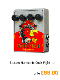 Electro Harmonix Cock Fight.