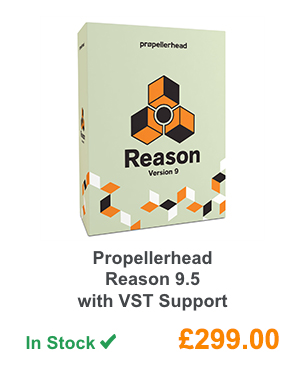 Propellerhead Reason 9.5 with VST Support.