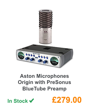 Aston Microphones Origin with PreSonus BlueTube Preamp.