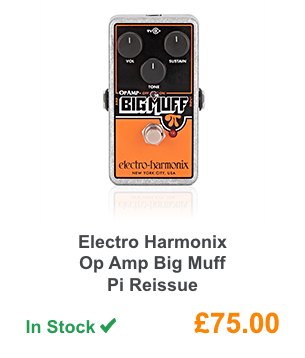 Electro Harmonix Op Amp Big Muff Pi Reissue.